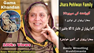 Jhara Pehlwan (Rustam Zaman) Family || Interview