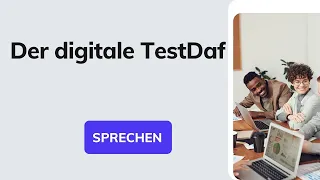Digitaler TestDaf Prüfungsteil Sprechen: ALLE AUFGABEN | Modellsatz