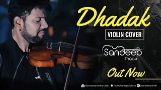 DHADAK - SANDEEP THAKUR | VIOLIN | Instrumental | AJAY ATUL | SHREYA GHOSHAL | Ishaan & Janhvi