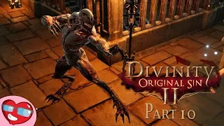 Divinity: Original Sin 2 - Kniles the Flenser - Part 10 - Let's Play Co-op Gameplay