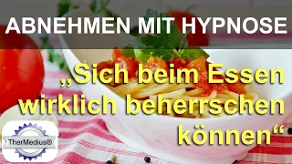 Abnehmen mit Hypnose „Sich beim Essen wirklich beherrschen können“
