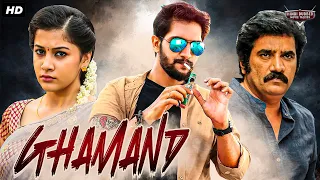 GHAMAND - Hindi Dubbed Full Action Romantic Movie | Aashish Raj Bidkikar, Simran Sharma |South Movie