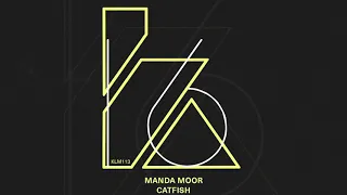 Manda Moor - Catfish (Extended Mix)