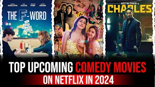 Top upcoming comedy movies on Netflix in 2024 #NetflixComedyClub #ComicRelief