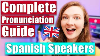 English Pronunciation Problems and Mistakes Spanish Speakers Make