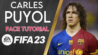 CARLES PUYOL FACE FIFA 23 | PRO CLUBS | CLUBES PRO | LOOKALIKE CREATION FACE