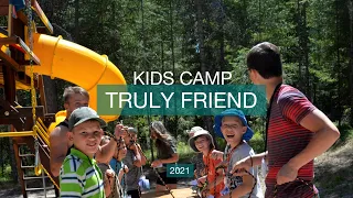 Детский лагерь | Церковь Свет Евангелия | Настоящая дружба | KIDS CAMP | LOTG CHURCH | TRULY FRIEND