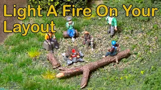 Light A Fire On Your Layout (186)