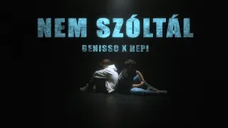 Benisso X Hepi - Nem Szóltál (Official Music Video)