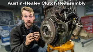 Austin-Healey Clutch Reassembly | Kyle's Garage - Episode 16