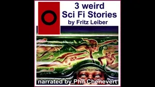 Weird Sci-Fi Short Stories by Fritz Leiber 01 Pipe Dream