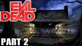 Evil Dead: A Fist Full Of Boomstick - Lets Play (Part 2)