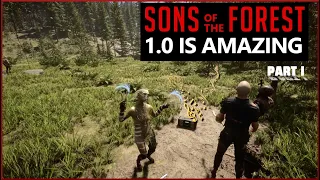 Sons of the Forest 1.0 Amazing Update - Hard Survival