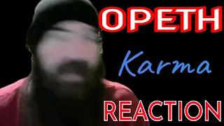 Opeth - Karma REACTION