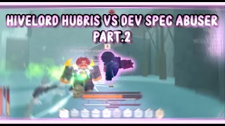 HIVELORD HUBRIS VS DEV SPEC USER & WYVERN BROTHERHOOD #2 | DEEPWOKEN GANKING!!!