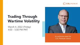 Trading Through Wartime Volatility | COL Expert Huddle 2022