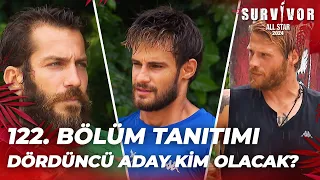 Survivor All Star 2024 122. Bölüm Tanıtımı @SurvivorTurkiye