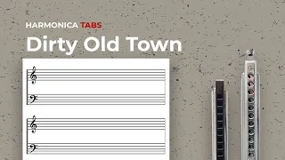 How to Play "Dirty old town" on Diatonic Harmonica (C)