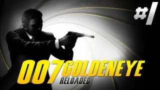 007 Goldeneye: Reloaded - Part 1 "Stealth Be Damed" (Let's Plays/Playthrough)