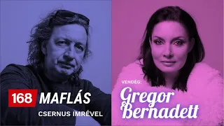 Maflás #2 | Gregor Bernadett: Már nem akarok senkinek se megfelelni...