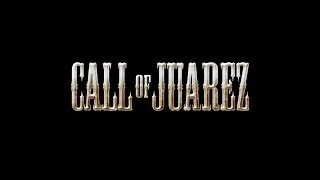 Call of Juarez - Episode X