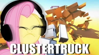 Fluttershy plays Clustertruck 🍉 | *TRUCKS INTENSIFIES*