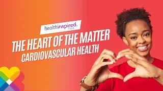 The Heart Of The Matter: Cardiovascular Health (Full Episode)