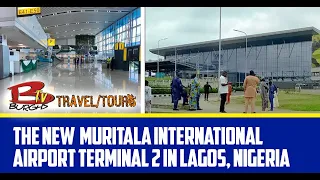 THE NEW MURITALA INTERNATIONAL AIRPORT TERMINAL 2/#17