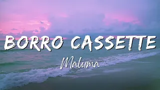 Maluma - Borro Cassette (Lyrics/Letra)