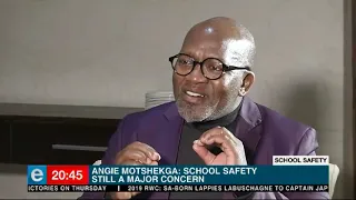 Angie Motshekga talks safety in schools