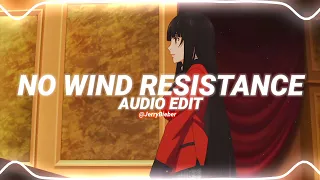 no wind resistance (sped up/tiktok) - kinneret [edit audio]
