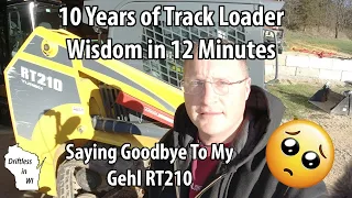 Gehl Track Loader RT210 Long Term Review - In depth look at Gehl's track system with pros and cons