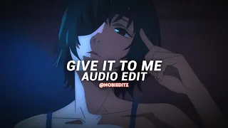 Give it to me - (Instrumental - slowed) - Timbaland ft. - [edit audio]