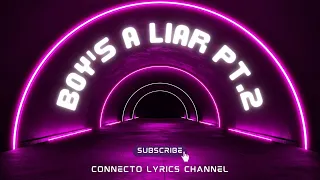 PinkPantheress, Ice Spice - Boy's A Liar Pt.2 Miguel, Justine Skye (Lyric Video)