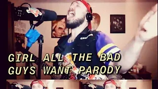 Bowling For Soup - Girl All The Bad Guys Want  Parody