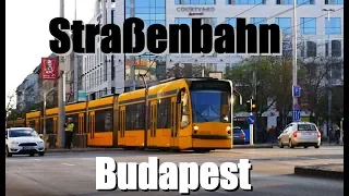 [Doku] Straßenbahn Budapest (2018)