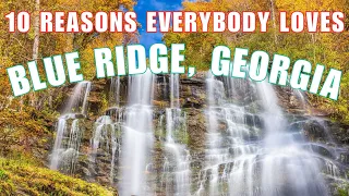 Discover The BEST Things To Do In BLUE RIDGE, Georgia!