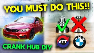 The BEST Crank Hub Solution!! | VTT V2 Spline Lock DIY | F8X M2C M3 M4