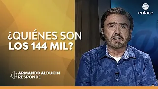 Armando Alducin - ¿Quiénes son los 144 mil que dice Apocalipsis? - Pregúntale al pastor - Enlace TV