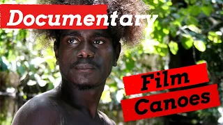 [Documentary] FILM "CANOES" Manusia Rawa Benua Australia | HD | Subtitle Indonesia