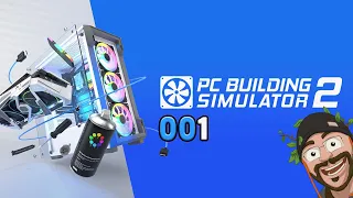 PC Building Simulator 2 [001] Let's Play deutsch german gameplay