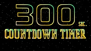 300 seconds countdown timer⏲️ -☄️🚀🌑🌒🌓🌔🌕🌖🌗🌘Universe🌘🌗🌖🌕🌔🌓🌒🌑🛸🛰️ ꧁꧂ || 極上のひとときを過ごそう!⏲️