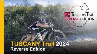 Tuscany Trail 2024 - Reverse edition