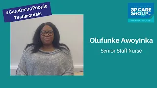 Olufunke Awoyinka - #CareGroupPeople Testimonials