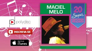 Maciel Melo - Isso Vale um Abraço