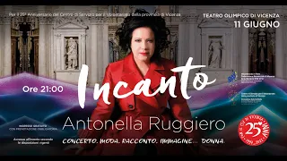 CSV di Vicenza - INCANTO con ANTONELLA RUGGIERO