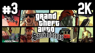 Grand Theft Auto: San Andreas ⦁ Прохождение #3 ⦁ Без комментариев ⦁ 2K60FPS