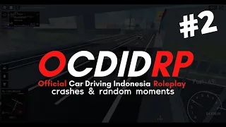 OCDIDRP | Crashes & Random Moments #2