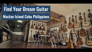 Find Your Dream Guitar | Mactan Island Cebu Philippines