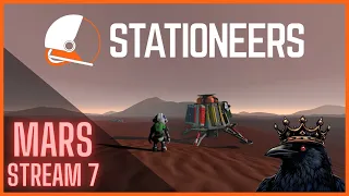 Stationeers Saturday | Stream 7